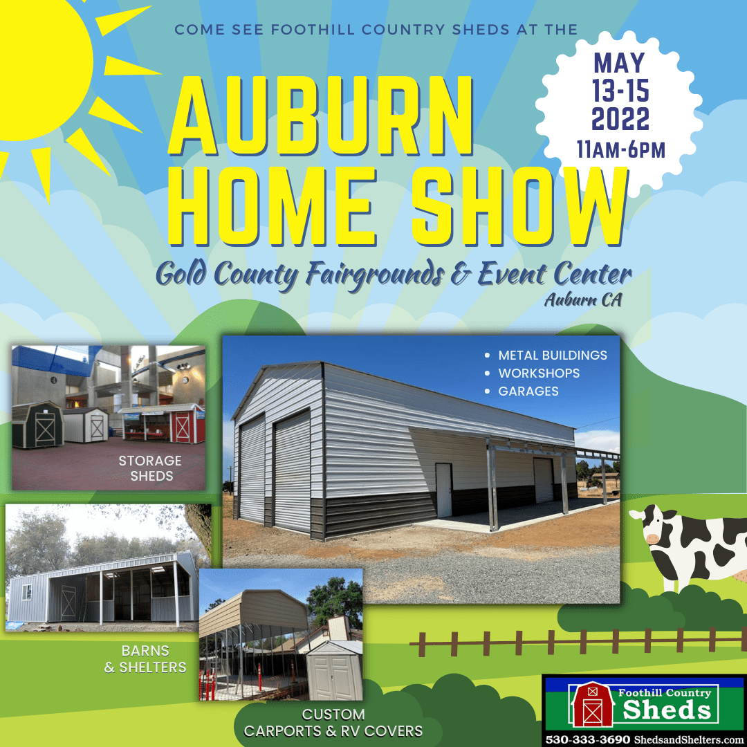 Foothill Country Sheds at the Auburn Home Show